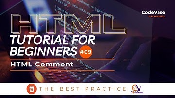 HTML Tutorial for Beginners #09 - Mastering HTML Comments.