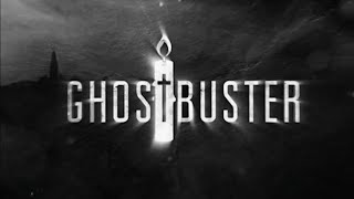 Новое ИНТРО проекта GhostBuster!!! / + Инфа когда ждать выпуск!