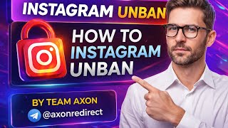 Instagram Account Disabled 😱 Here’s How To Unban It (100% Working Method) | Team Axon