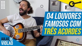 04 Louvores Famosos e Idênticos no Violão (Louvor com 3 notas) l Louvor fácil no violão! l Aula #315