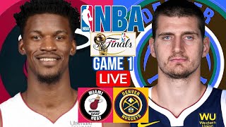 LIVE: MIAMI HEAT vs DENVER NUGGETS | 2023 #NBAFinals Live Scoreboard