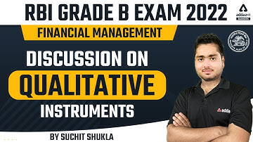 RBI Grade B 2022 | FM | Discussion on Qualitative instruments | by Suchit Shukla