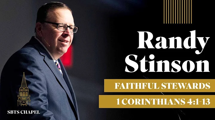 Randy Stinson - "Faithful Stewards"