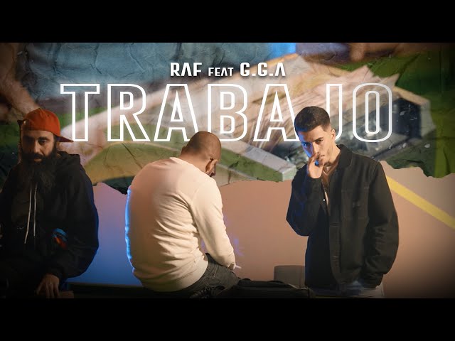 RAF - Trabajo  Ft @GGA  (Official Music Video) class=