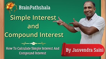 Simple Interest and Compound Interest