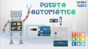 Cómo hacer una Puerta Automática con ARDUINO | TINKERCAD | ICMA KIDS