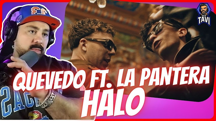 REACCION A HALO - Quevedo ft. La Pantera (Official Video)