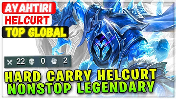Hard Carry Helcurt Nonstop Legendary [ Top Global Helcurt ] AyahTiri - Mobile Legends Emblem Build