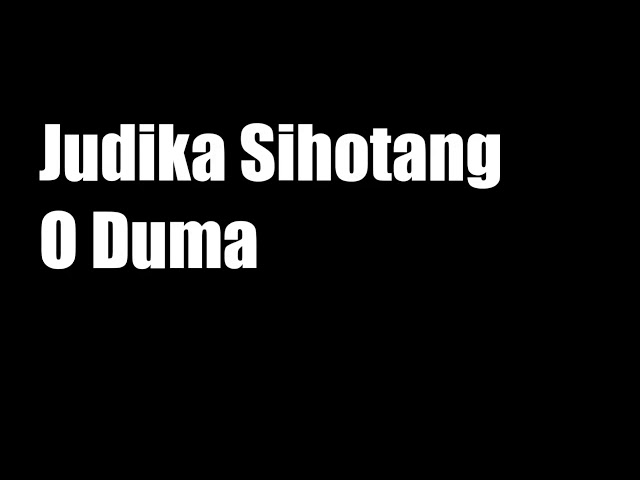 O Duma (Judika) lirik class=