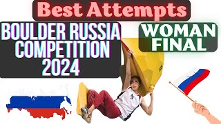 Best Attempts | Boulder Russia Competitions 2024 FINAL WOMAN | Cut