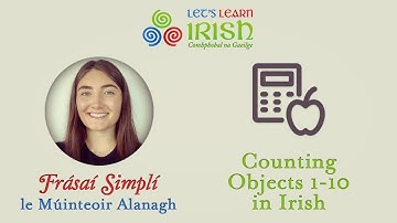 Counting Objects 1-10 in Irish