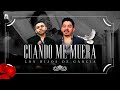Los Hijos De Garcia - Cuando Me Muera [Official Video]