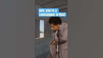 pov: you’re roofcamping in Rust #rust #memes #rustgame #rustpvp #rustshorts