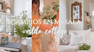 Cambios en mi sala + decoración estilo Country cottage para primavera 🕯️| Ana Quintero