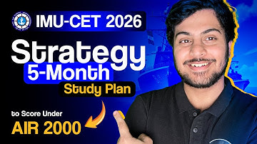 IMU-CET 2026 Strategy | 5-Month Study Plan to Score Under AIR 2000