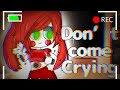 ||SL React To, Don’t come crying|| [Gacha Club]