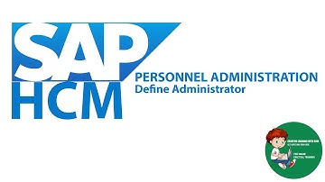 SAP HCM || PA || Define Administrator || Creative Learning With Sree