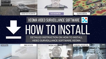 How to install Xeoma