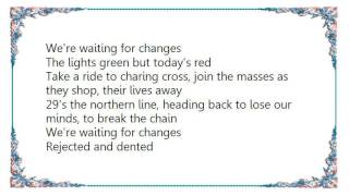 Feeder - Waiting for Changes Lyrics