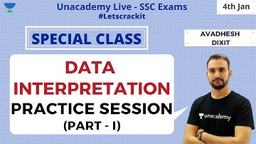 SSC CGL 2019 | Data Interpretation | Practice Session-I | Unacademy Live- SSC Exams | Avadhesh Dixit