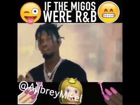 If Migos Were RNB