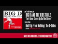 Big D and the Kids Table - Int: Dave Shows Up On The Street (Official Audio)