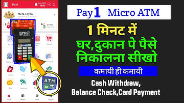 Pay1 Merchant - Micro ATM | Benefits, Features, Price, Commission | Full Review