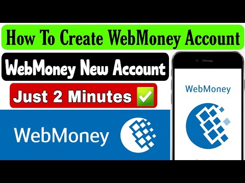 WebMoney Account Kaise Banaye | How To Create WebMoney Account | WebMoney Account Banane Ka Tarika