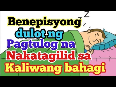 Benepisyong dulot ng Pagtulog ng nakatagilid sa kaliwa | Jamestology