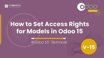 How to Set Access Rights for Models in Odoo15 | Odoo 15 Development Tutorials