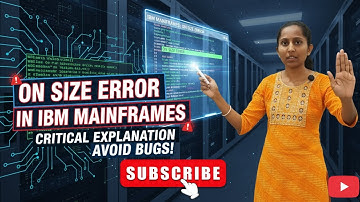 IBM Mainframes ON SIZE ERROR Concept EXPLAINED with Examples