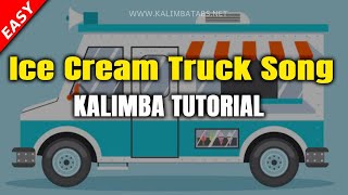 Ice Cream Truck Song Kalimba Tutorial & Tabs Easy