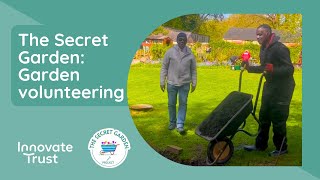 The Secret Garden-Gardening Volunteering by Innovate Trust 47 views 3 weeks ago 2 minutes, 35 seconds