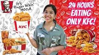 I Only Ate KFC for 24 HOURS Challenge | Food Challenge