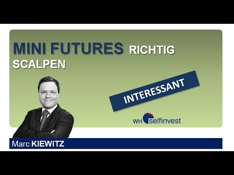 Mini Futures richtig scalpen - YouTube