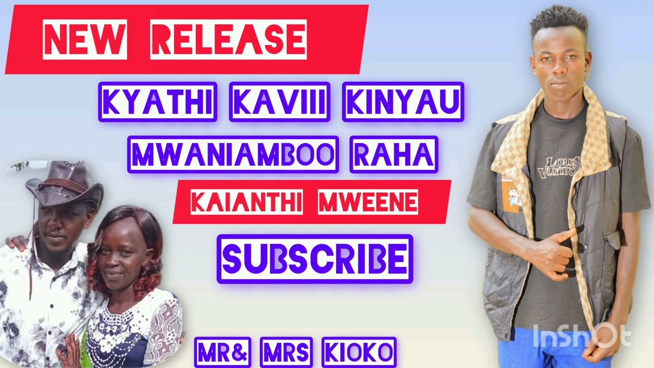 KYATHI KAVII KINYAU_(OFFICIAL AUDIO)_BY MWANIAMBOO RAHA_(128)_4m.