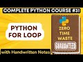 Python FOR Loop and NESTED For Loop with Handwritten Notes in Hindi | Python Tutorial - #31