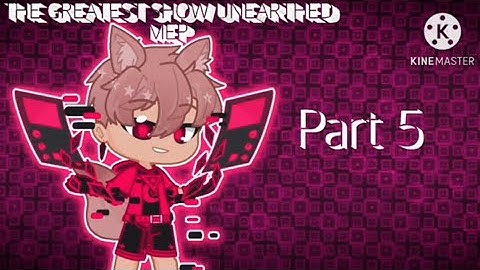 MEP Part 5 of the greatest show unearthed for@GachaMiltonStudio