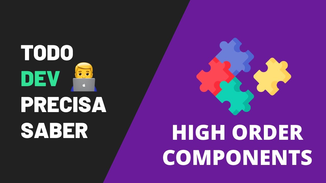 High Order Component - TODO DEV REACT PRECISA SABER - YouTube