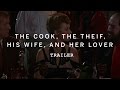 THE COOK, THE THIEF, HIS WIFE, AND HER LOVER Trailer | Food on Film 2016