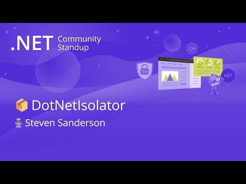 ASP.NET Community Standup - DotNetIsolator - Experimental isolated .NET code sandbox