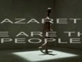 NAZARETH - we are the people