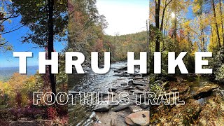 Before YOU GO, Watch This! SOLO Thru Hike of The Foothills Trail