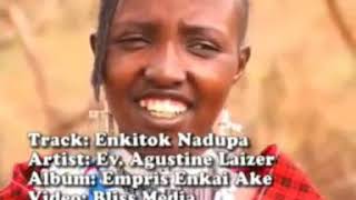 Agustine laizer- Enkitok nadupa / masai music