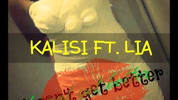 Kalisi Ft. Lia Live - Cant Get Better Than This