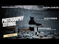   highlights midtones shadows  photography tutorial