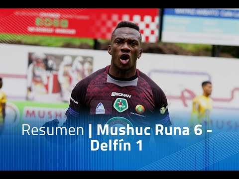 Mushuc Runa Delfin Goals And Highlights