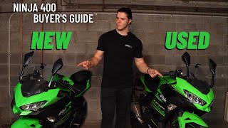 Should you buy the Ninja 400 NEW or USED? | Buyers Guide - which option is best for YOU?