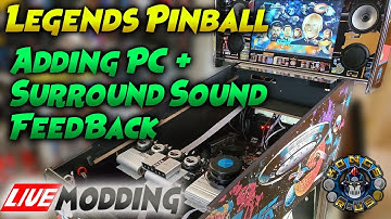 Adding Surround Sound Feedback (SSF) to Legends Pinball - LIVE Modding Session (AtGames)