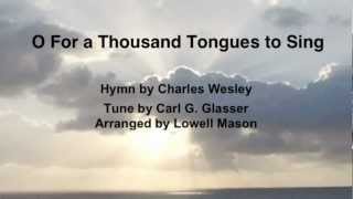 O For a Thousand Tongues to Sing (United Methodist Hymnal #57) chords